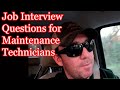 How to Interview a Maintenance Technician