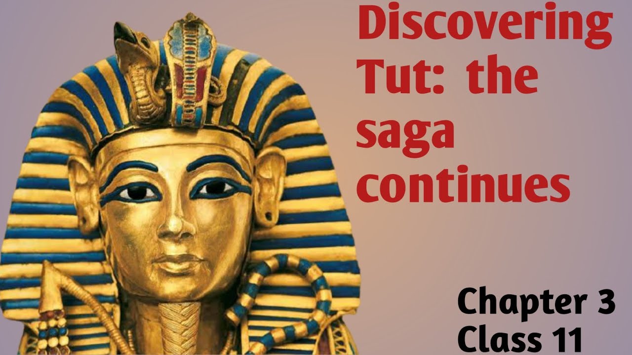 discovering tut the saga continues assignment