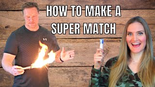 Survival Hack: How To Make a Super Match for Your Bug Out Bag & Survival Kits