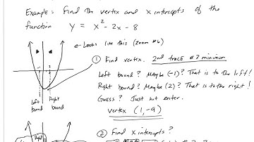 Find the vertex and x intercepts using your graphing calculator
