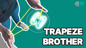 How to do TRAPEZE AND BROTHER - yoyo trick lvl 21