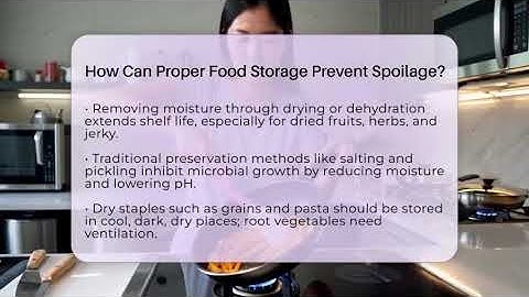 How Can Proper Food Storage Prevent Spoilage? - The Skillful Chef