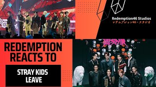 Stray Kids 'Leave' (Redemption Reacts)