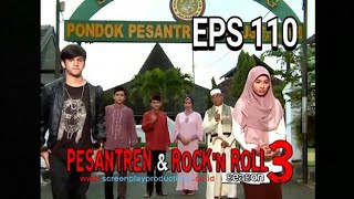 PESANTREN ROCK N ROLL SEASON 3 EPS 110