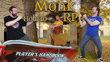 Monks: How to RP Classes in 5e Dungeons & Dragons - Web DM