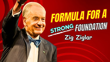 Building Success from the Ground Up | Zig Ziglar