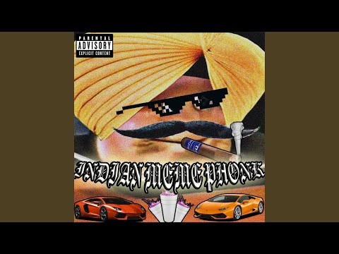 INDIAN MEME PHONK