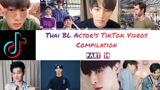 Thai BL Actor's TikTok Videos Compilation [Part 14]