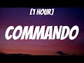 Mavokali - Commando [1 HOUR/Lyrics] 