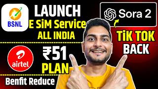 Bsnl Launch E Sim Service Pan India | Airtel Reduce Benefits 51 plan