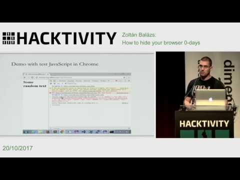 Zoltán Balázs - How to hide your browser 0-days