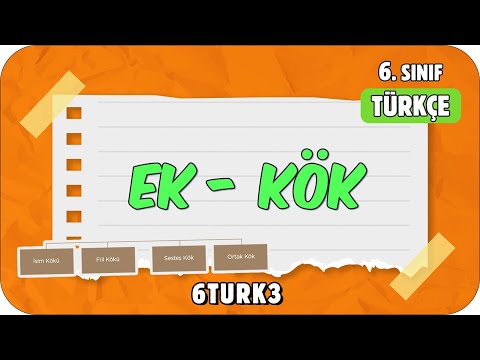 Ek – Kök (İsim Çekim Ekleri) 📙 tonguçCUP 1.Sezon - 6TURK3 #2024