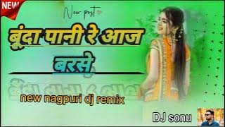 Bunda Pani nagpuri song#dance #Trending Nagpuri Dj Song 2024 |Dj Sonu New Nagpari Dj Remix Song 2025