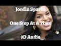 Jordin Sparks - One Step At A Time 8D AUDIO🎧