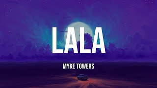 Myke Towers - LALA (Lyric Video)