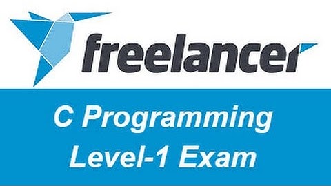 Freelancer.com C Programming Level-1 Test