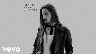 Michal Szpak - Let Me Dream (Official Audio Version)