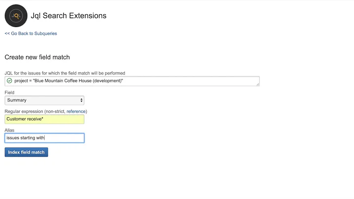Field match in JQL Search Extensions