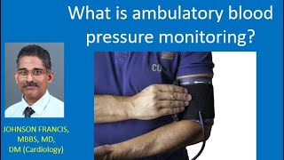 What is ambulatory blood pressure monitoring?