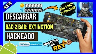 Bad 2 Bad Extinction / Hackeado Con Mucho Dinero / Mod Apk Última Versión screenshot 1