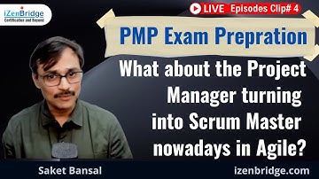 Project Manager vs Scrum Master - PMP Preparation Live - Clips - 4