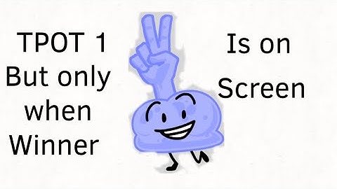 TPOT 1 but only when Winner is on screen