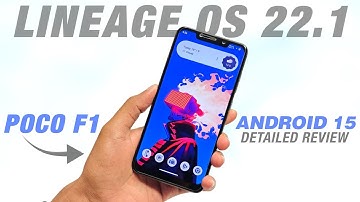 POCO F1 - Lineage OS 22.1 Official - Android 15 - Private Space - Full Detailed Review