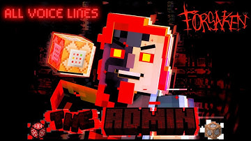 Admin Noli: ALL VOICELINES - Forsaken [100th VIDEO]