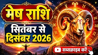 4 Special Months for Aries Complete Horoscope from September to December 2026