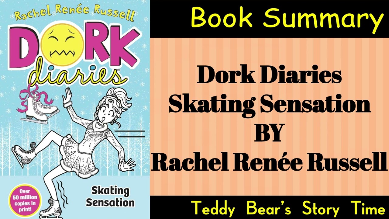 Dork Diaries: Skating Sensation by Rachel Renée Russell | Book Summary
