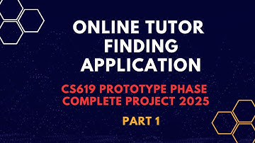 Online Tutor Finding Application Prototype Phase CS619