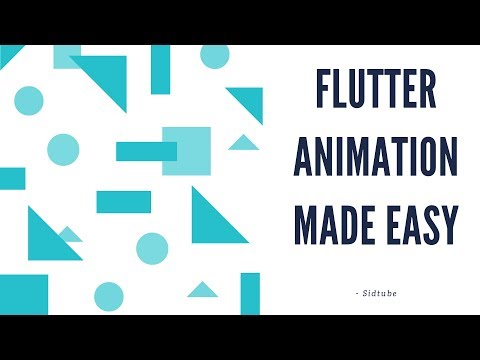 Flutter - Animating