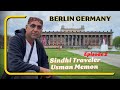 Germany berlin city tour episode 2 april 25 sindhi traveler usman memon
