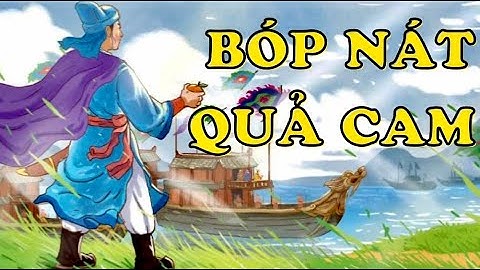 Kể chuyện: BÓP NÁT QUẢ CAM | Tuần 31 | Tiếng Việt Lớp 2 | Kết nối tri thức với cuộc sống