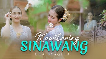 KAWITANING SINAWANG - Era Syaqira  (Official Music Video)