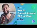 How to Convert Scanned PDF to Word on Mac | UPDF