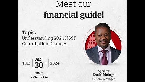 Minet Kenya: #MinetSpace on Understanding 2024 NSSF contribution changes