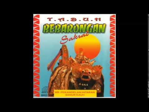 Tabuh Bebarongan Sakral - Tabuh Sandaran