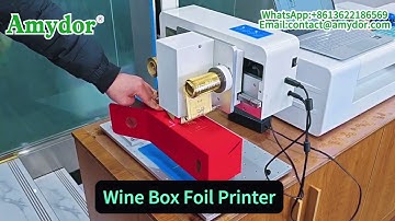 Amydor Plate-Free Wine Box Foil Machine!#foilprinting