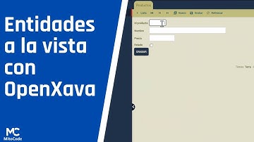 Tus entidades a la vista con OpenXava