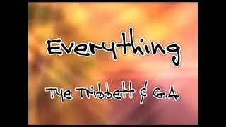 Video thumbnail of "Everything (lyrics) - Tye Tribbett & G.A."