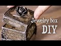 【レジン×プラバン】ペーストクレイで古い銀の宝石箱を作りました DIY Old silver jewelry box with paste clay[Resin×Shrink plastic]