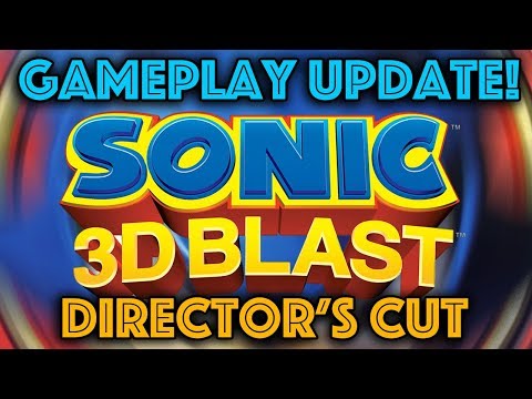 Sonic 3D Director's Cut - Gameplay Update! (60fps)