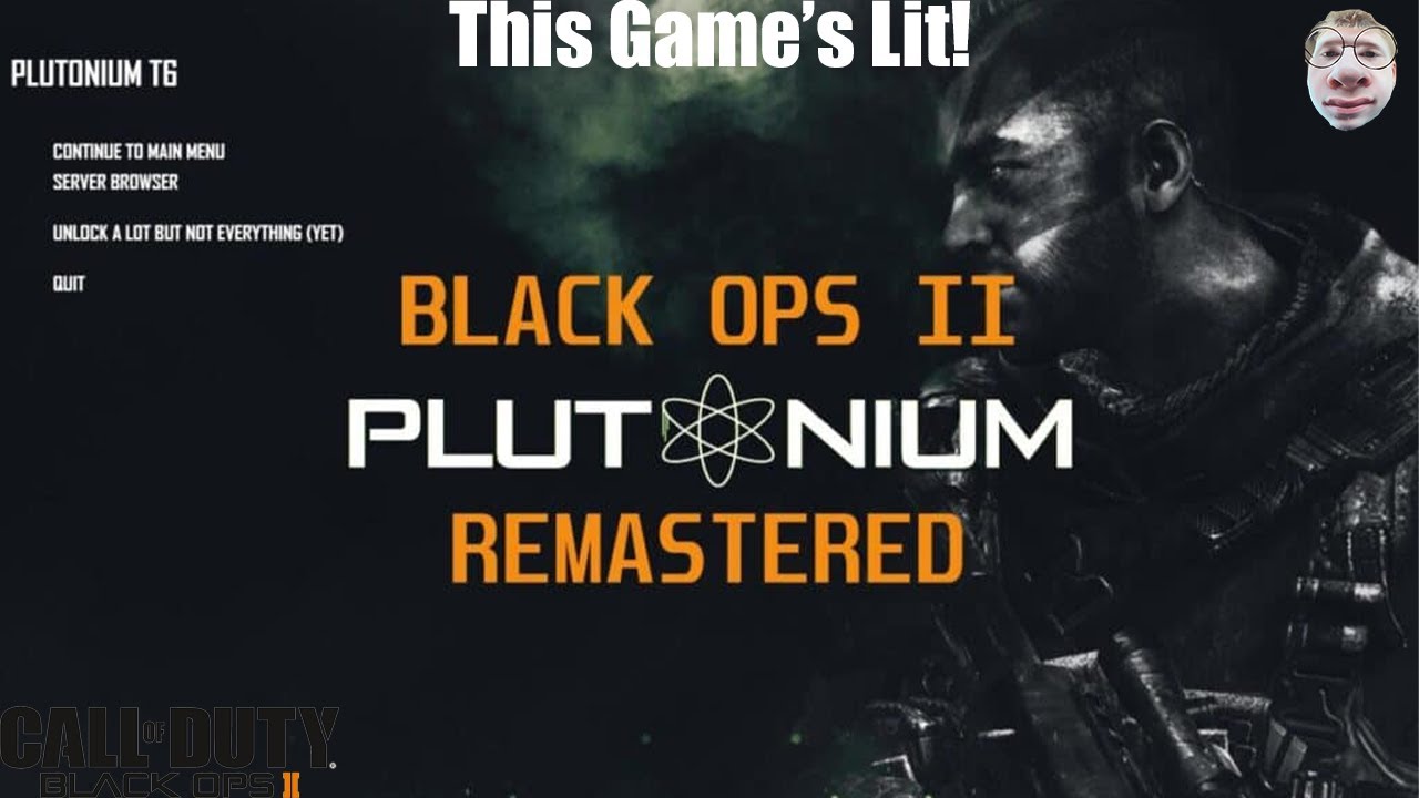 Release] Plutonium Black Ops 2