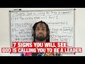 7 Signs God Called You To Be A Leader