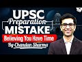 The Biggest Trap in UPSC Prep: ‘I Have Enough Time’ | What Toppers Do Differently | Full Strategy