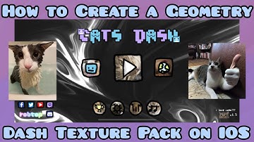 How To Create a Geometry Dash Texture Pack on iOS!