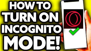How To Turn ON Incognito Mode on Opera GX [Very EASY!]