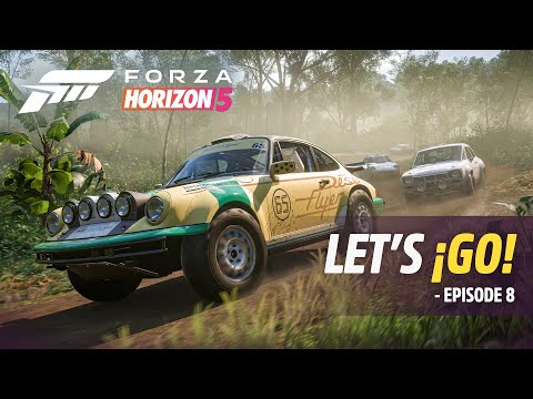 Forza Horizon 5: Let’s ¡Go! – Episode 8