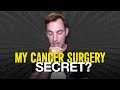 My cancer surgery secret  chrisbeatcancer